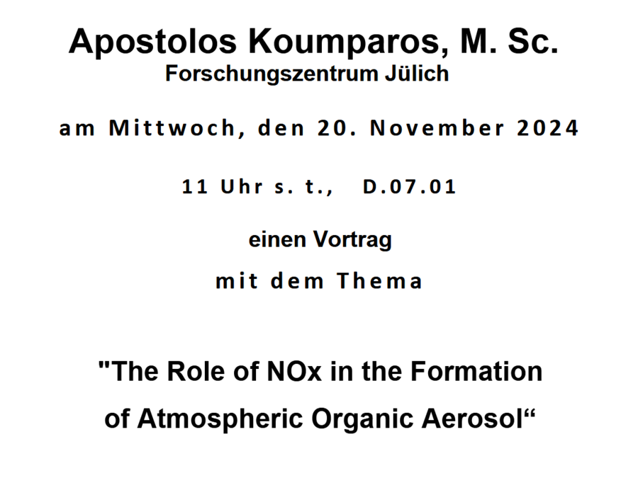 Gezeigt wird ein Bild mit einem Text, welcher einen Vortrag zum Thema "The Role of NOx in the Formation of Atmospheric Organic Aerosol" im Rahmen eines Atmosphörenphysikseminar ankündigt.
